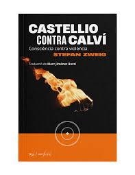 CASTELLIO CONTRA CALVI- CAT | 9788419059383 | Zweig, Stefan