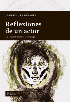 REFLEXIONES DE UN ACTOR | 9788412631289 | Barrault, Jean-Louis