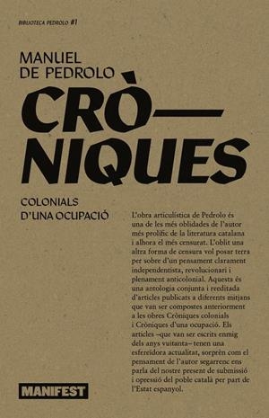 CRONIQUES COLONIALS. CRONIQUES D'UNA OCUPACIO - CA | 9788410344129 | De Pedrolo, Manuel
