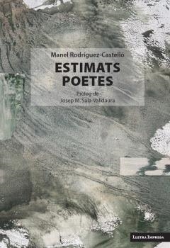 Estimats poetes | 9788412908831 | Rodríguez-Castelló, Manel/Sala-Valldaura, Josep M.
