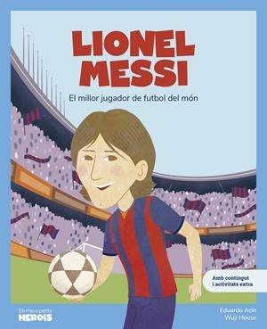 Lionel Messi | 9788413615318 | Acín, Eduardo