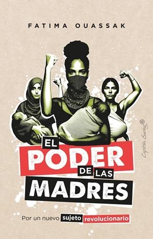 El poder de las madres | 9788412953121 | Ouassak, Fatima