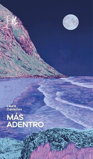 Más adentro | 9788412713794 | Casielles, Laura