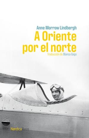 A Oriente por el norte | 9791387563011 | Lindbergh, Anne Morrow