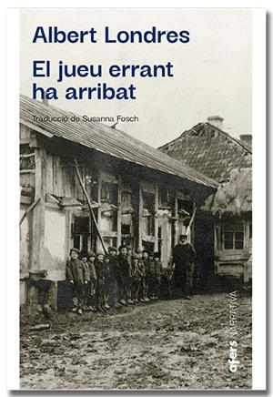 El jueu errant ha arribat | 9788418618840 | Londres Baratier, Albert