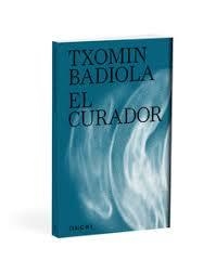 El curador | 9788412978742 | Badiola, Txomin