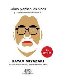 COMO PIENSAN LOS NIÑOS | 9788412990850 | Miyazaki, Hayao