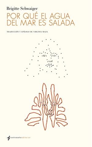 Por qué el agua del mar es salada | 9788412421507 | Schwaiger, Brigitte