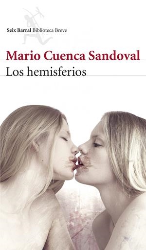 Los hemisferios | 9788432221033 | Mario Cuenca Sandoval
