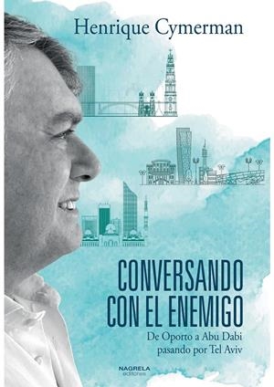 CONVERSANDO CON EL ENEMIGO | 9788419426048 | Cymerman, Henrique