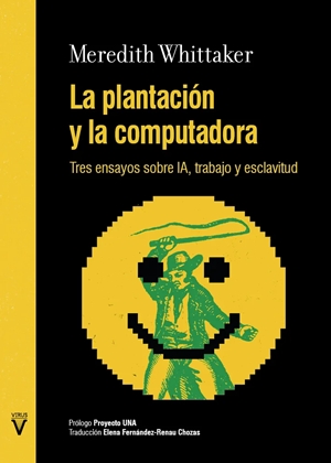 La plantacion y la computadora | 9788417870430 | Whittaker, Meredith
