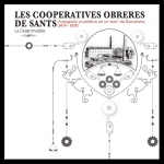 Les cooperatives obreres de Sants | 9788493833213 | Miró, Ivan; Dalmau, Marc