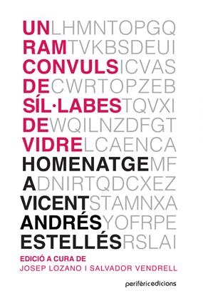 Un ram convuls de síl·labes de vidre | 9788412861402