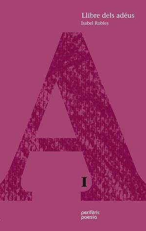 Llibre dels adéus | 9788492435173 | Robles Gómez, Isabel