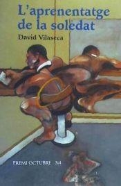 L'aprenentatge de la soledat | 9788475027869 | Vilaseca, David