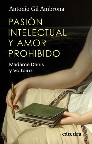 Pasión intelectual y amor prohibido | 9788437648873 | Gil Ambrona, Antonio