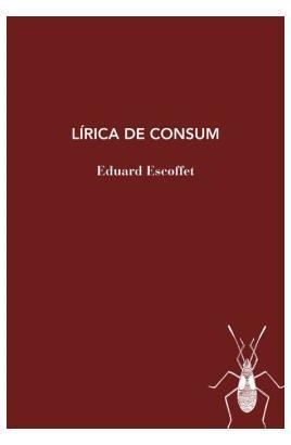 Lírica de consum | 9788412969481 | Escoffet, Eduard