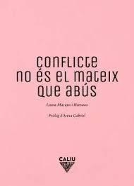 Conflicte no és el mateix que abús | 9788412785159