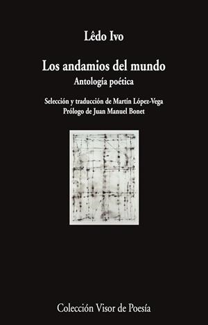 Los andamios del mundo | 9788498955101 | Ivo, Lêdo