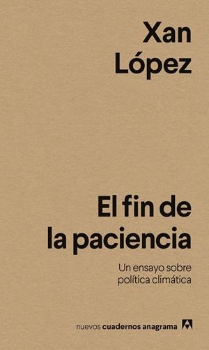 El fin de la paciencia | 9788433946614 | López, Xan