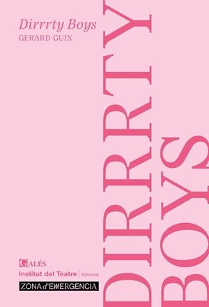 DIRRRTY BOYS | 9788412659979 | Guix, Gerard