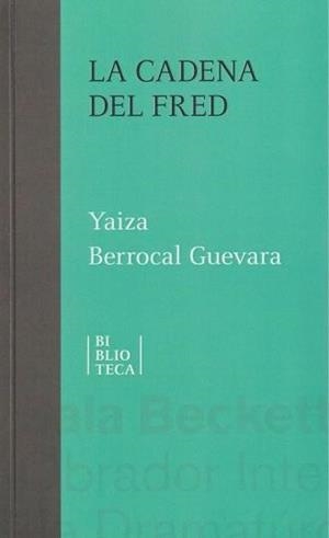 La cadena del fred | 9788412917543 | Berrocal, Yaiza
