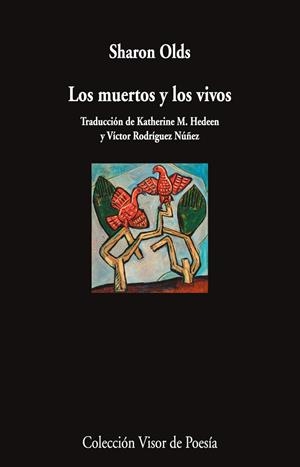 Los muertos y los vivos | 9791387745721 | Olds, Sharon