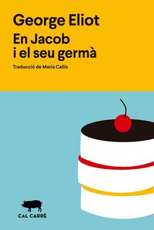 Jacob i el seu germà, En | 9788412995008 | Eliot, George