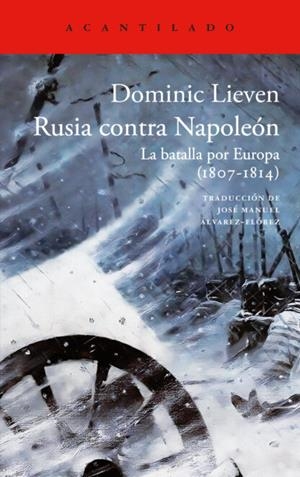 Rusia contra Napoleón | 9788419958631 | Lieven, Dominic