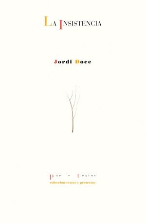 La insistencia | 9788410309746 | Doce, Jordi