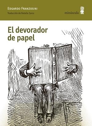 El devorador de papel | 9791399004045 | Franzosini, Edgardo