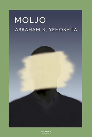 MOLJO | 9788419426550 | B. YEHOSHÚA, ABRAHAM