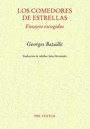 Los comedores de estrellas | 9788410309845 | Bataille, Georges