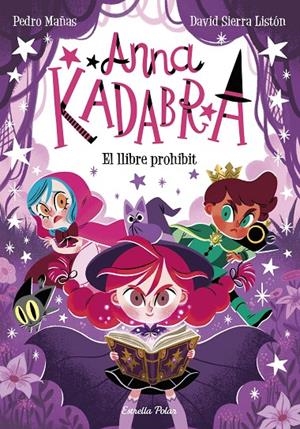 Anna Kadabra 16. El llibre prohibit | 9791387519841 | Mañas, Pedro