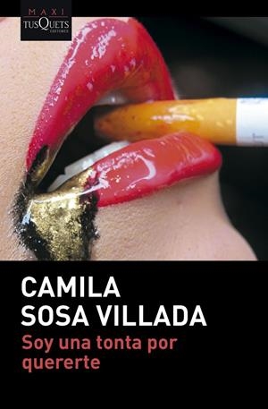 Soy una tonta por quererte | 9788411075534 | Sosa Villada, Camila