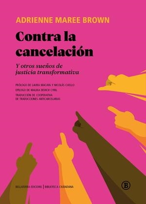 Contra la cancelación | 9791387639228 | Brown, Adrienne Maree