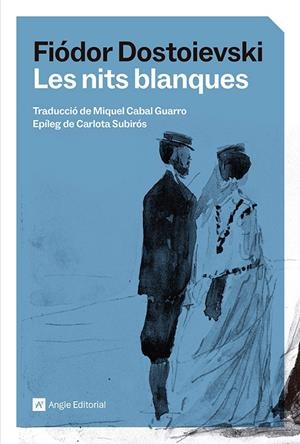 Les nits blanques | 9791387853129 | Dostoievski, Fiódor