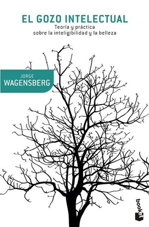 El gozo intelectual | 9788490660218 | Jorge Wagensberg