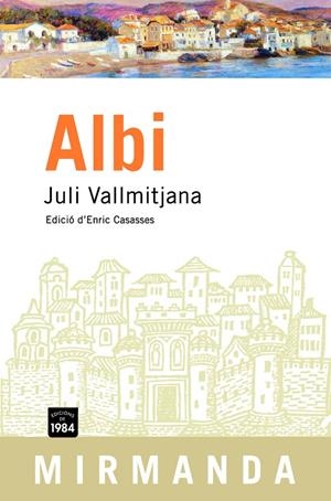 Albi | 9788496061835 | Vallmitjana i Colominas, Juli