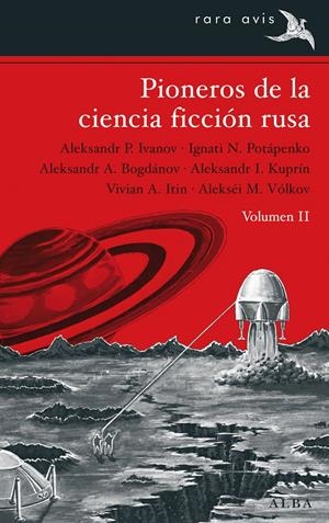 Pioneros de la ciencia ficción rusa vol. II | 9788490650691 | Varios autores