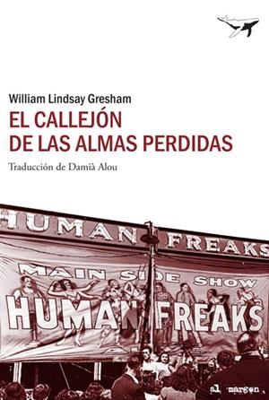 El callejón de las almas perdidas | 9788493805197 | Gresham, William Lindsay