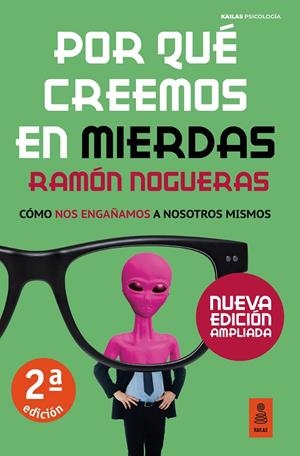 Por qué creemos en mierdas | 9791387534196 | Nogueras Pérez, Ramón