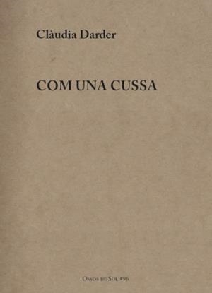 Com una cussa | 9791399080131 | Darder Soler, Clàudia