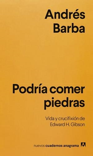 Podría comer piedras | 9788433949271 | Barba, Andrés