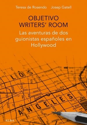 Objetivo Writers' Room | 9788490651599 | De Rosendo Klecker, Teresa/Gatell Castro, Josep