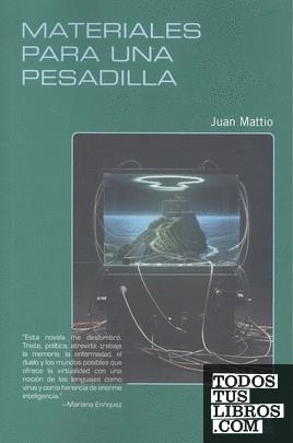 Materiales para una pesadilla | 9789878272306 | Juan Mattio