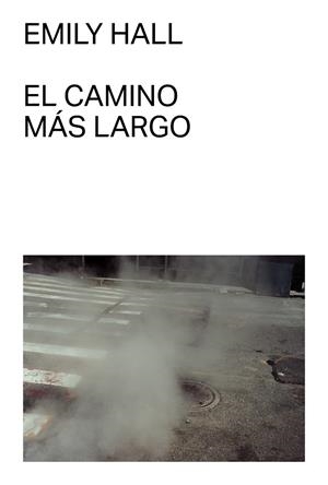 El camino más largo | 9791399035742 | Hall, Emily