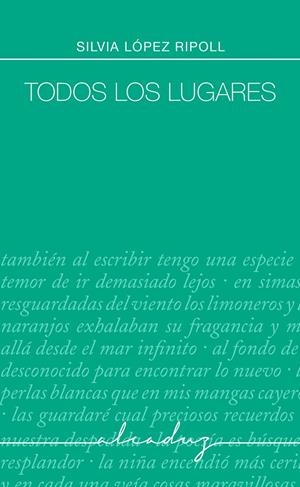 Todos los lugares | 9791399177015 | López Ripoll, Silvia
