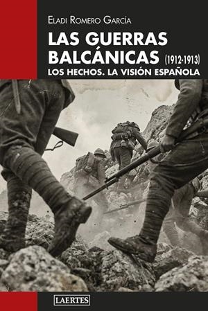 Las guerras balcánicas (1912-1913) | 9788419676870 | Romero García, Eladi