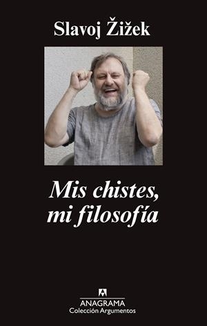 Mis chistes, mi filosofía | 9788433963802 | Zizek, Slavoj